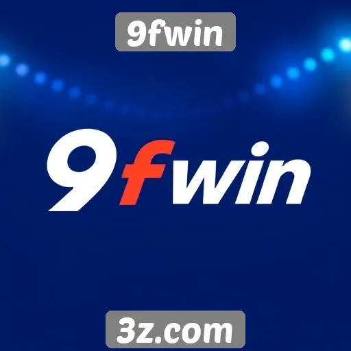 Recursos e funcionalidades do site 9fwin